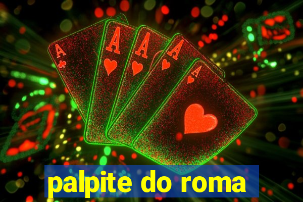 palpite do roma