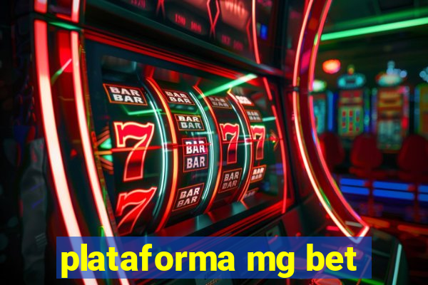 plataforma mg bet