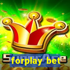 forplay bet