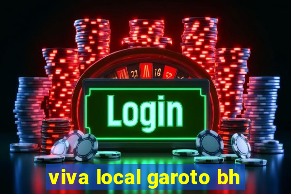 viva local garoto bh