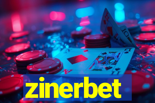 zinerbet