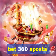 bet 360 aposta