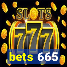 bets 665