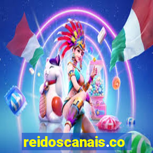 reidoscanais.com