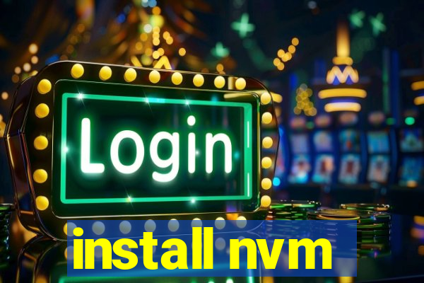 install nvm