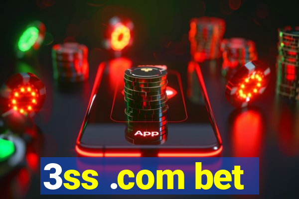 3ss .com bet