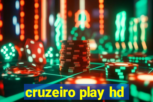 cruzeiro play hd