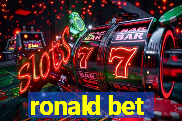 ronald bet