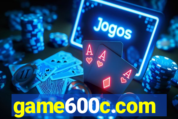 game600c.com