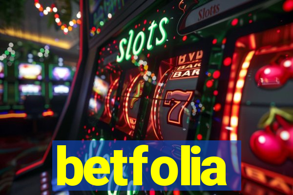 betfolia