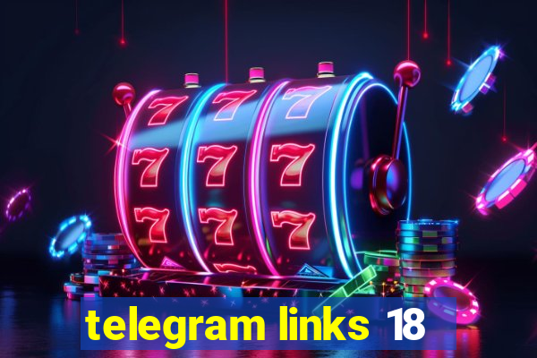 telegram links 18