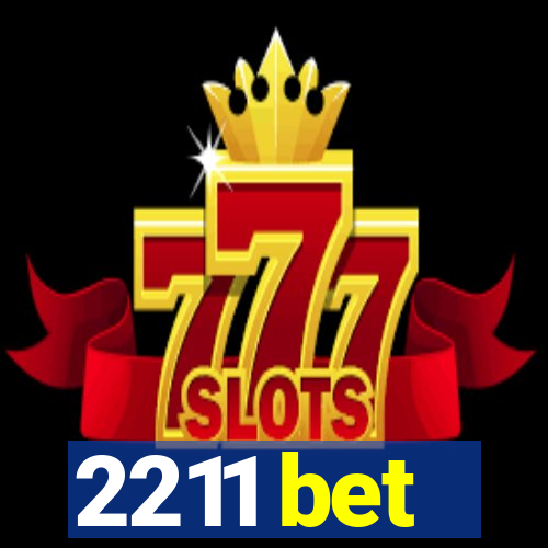 2211 bet