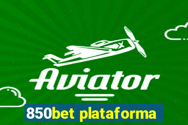 850bet plataforma