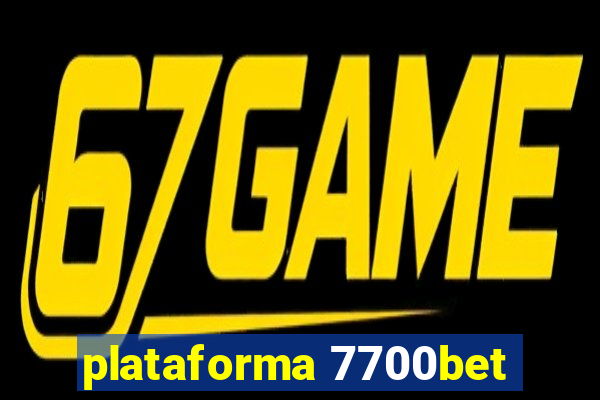 plataforma 7700bet