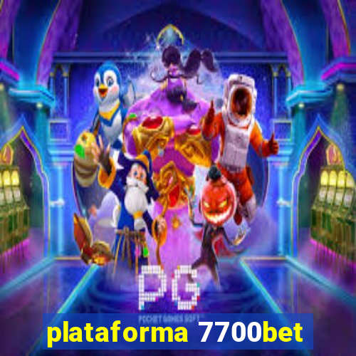 plataforma 7700bet