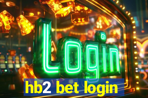 hb2 bet login