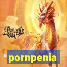 pornpenia