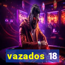 vazados 18