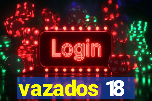 vazados 18