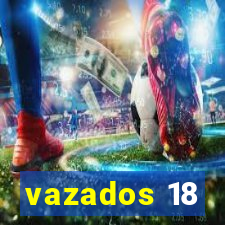 vazados 18