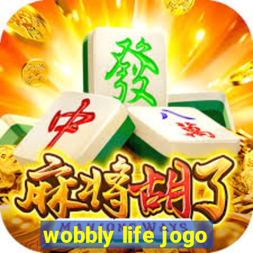 wobbly life jogo