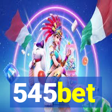 545bet