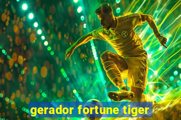 gerador fortune tiger