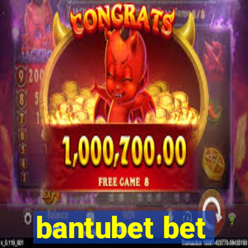 bantubet bet