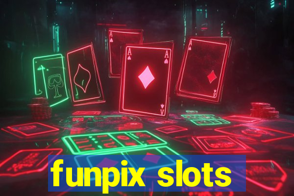 funpix slots