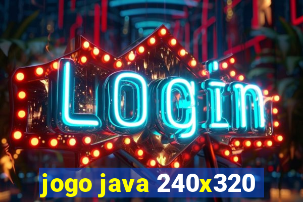 jogo java 240x320