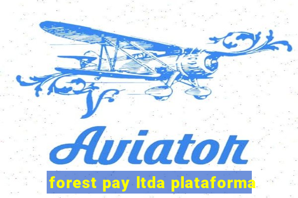 forest pay ltda plataforma