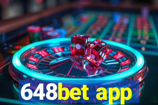 648bet app