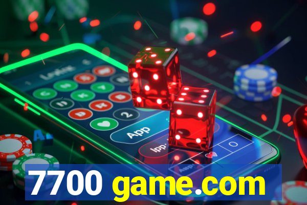 7700 game.com