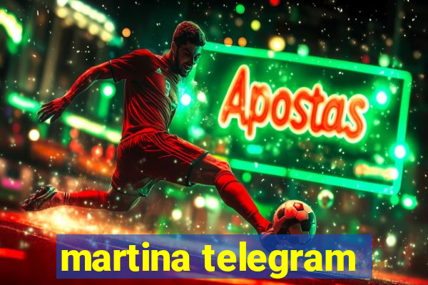 martina telegram