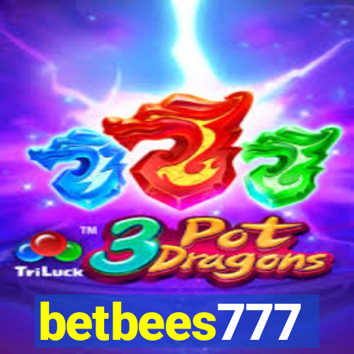 betbees777