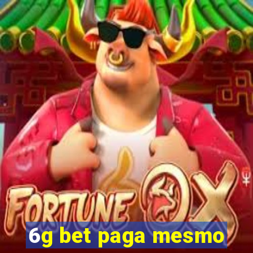 6g bet paga mesmo