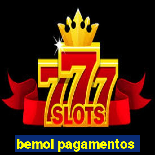 bemol pagamentos