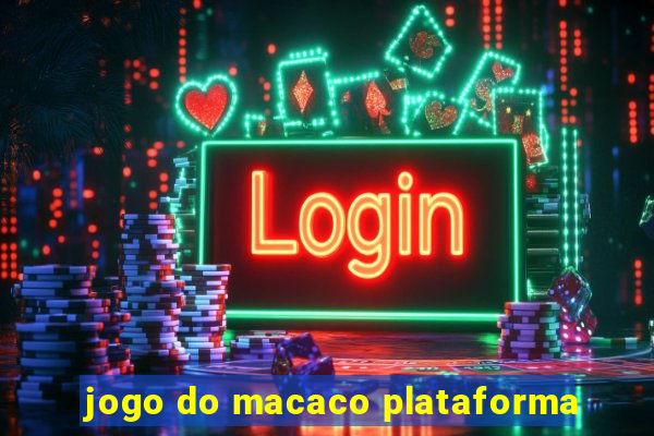 jogo do macaco plataforma