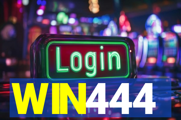 WIN444