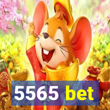 5565 bet