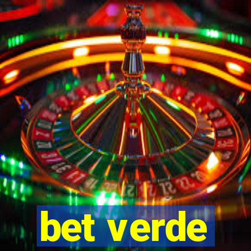 bet verde