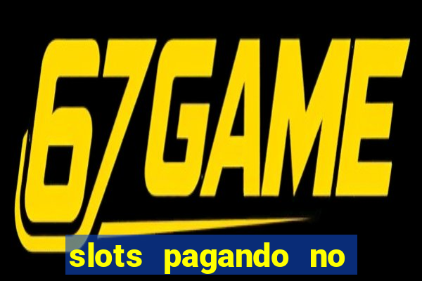 slots pagando no cadastro saque free