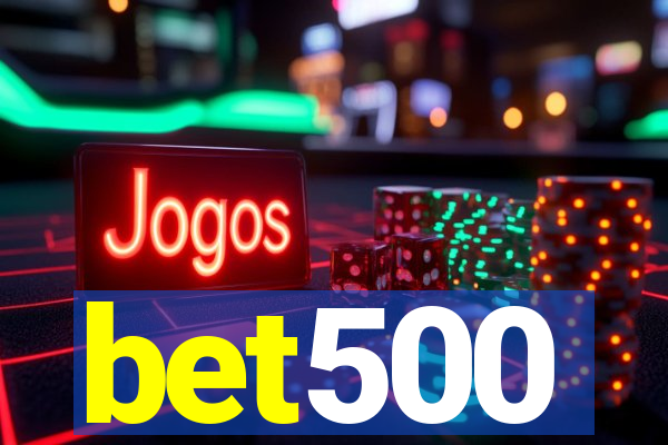 bet500