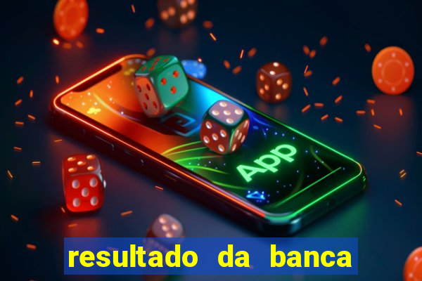 resultado da banca caminho da sorte hoje