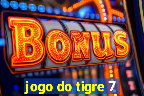 jogo do tigre 7