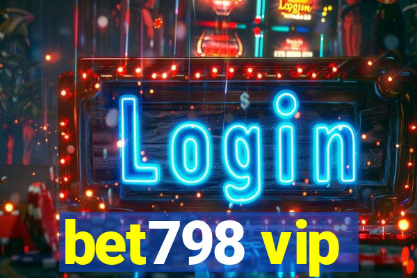 bet798 vip