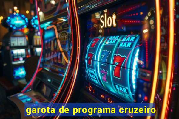 garota de programa cruzeiro