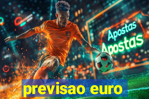 previsao euro