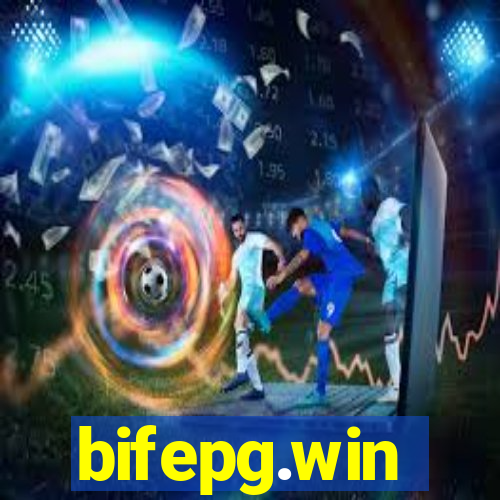 bifepg.win