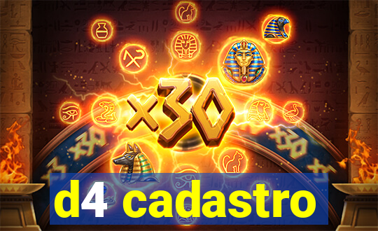 d4 cadastro